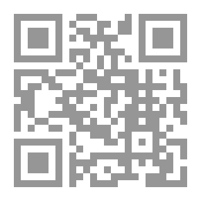 Qr Code دور الحضارة الاسلامية في حفظ تراث الحضارة اليونانية `روفس الأفسس إعادة اكتشاف لمؤلفات مفقودة`