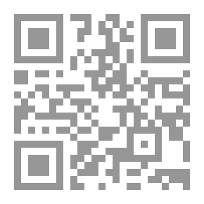 Qr Code وصايا الخلفاء والأمراء السياسية والإدارية في العصر العباسي الأول - دراسة تحليلية