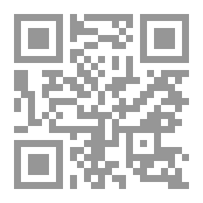 Qr Code الحياة العلمية في نجد منذ قيام دعوة الشيخ محمد بن عبد الوهاب وحتى نهاية الدولة السعودية الأولى