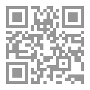 Qr Code ثلاث رسائل في التوحيد والهيللة (كنز السعادة) و(جواب عن معنى الكلي) و(تقييد في معنى كلمة التوحيد)