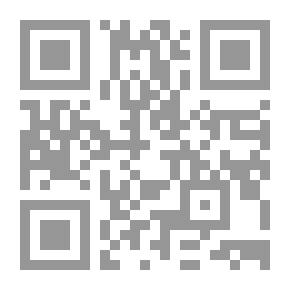 Qr Code Explanation Of The Origins Of Al-Kafi; The Book Of Argument - Part Two - Part Four