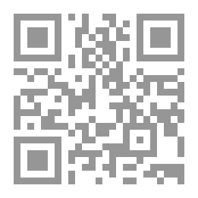 Qr Code الإبانة عن طرق القاصدين والكشف عن مناهج السالكين والتوفر إلى عبادة رب العالمين