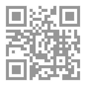 Qr Code محنة ابن تيمية ؛ التدافع العقدي في ظروف السياسة والقضاء والمجتمع المملوكي