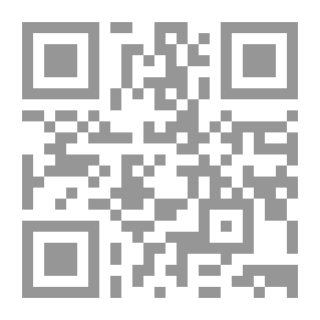 Qr Code The Argument For The Reciters Of The Seven Imams Of The Provinces In The Hijaz, Iraq And The Levant Who Were Mentioned By Abu Bakr Bin Mujahid C. 7