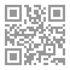 Qr Code الإسراء و المعراج؛ معناها دليلها وقتها حكمتها الجواب على اعتراض المعترضين ؛خبرهما تحقق البشارة بعدها