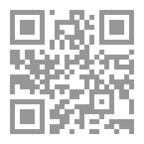 Qr Code مجمع المنافع البدنية ويليه (المفيد في الطب) ويليه (الملكي في الطب)ـ (مجموع رسائل داود الانطاكي)
